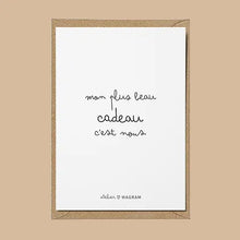 Carte - Mon plus beau cadeau c'est nous