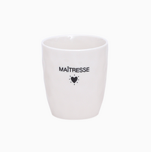 Tasse message - Maîtresse