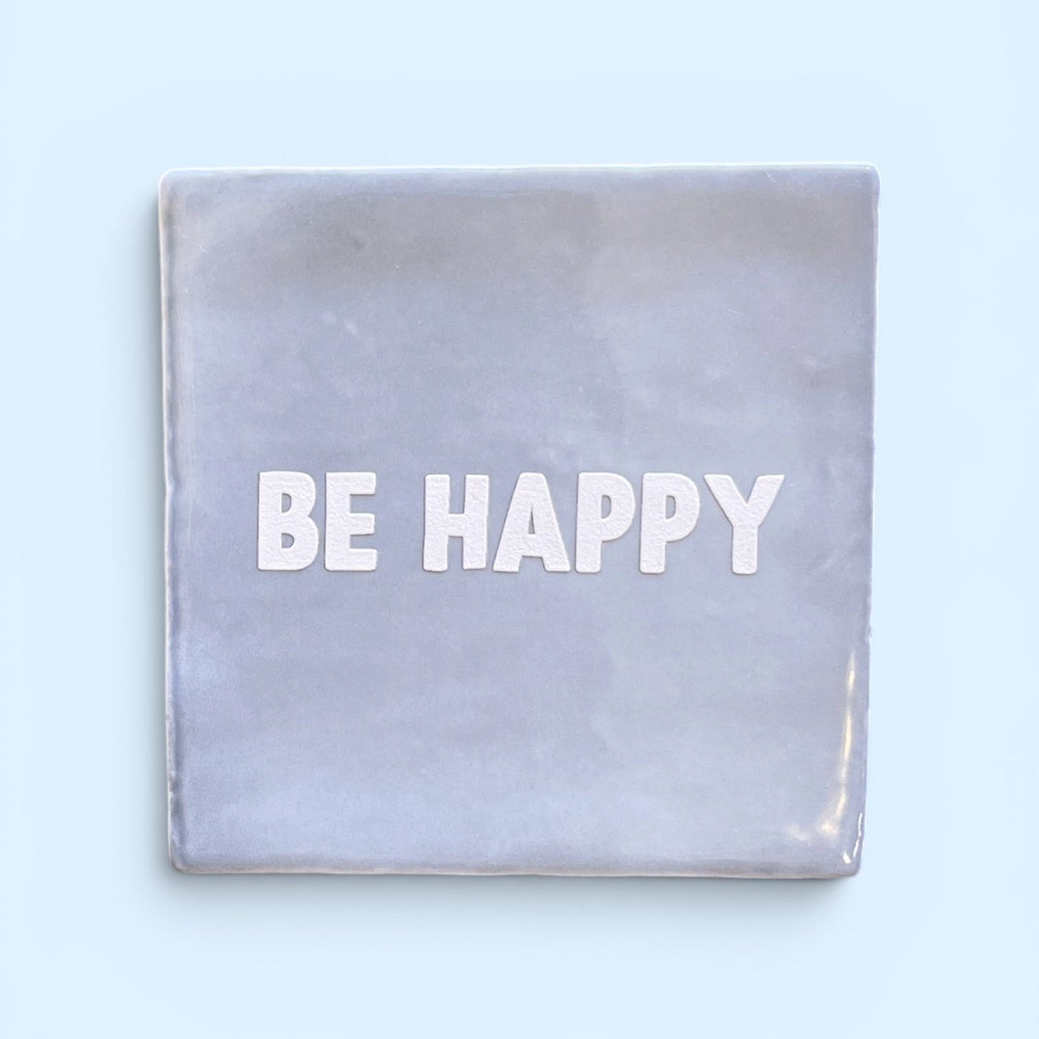 Carreau à accrocher - Be happy