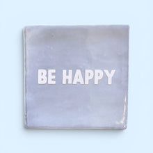 Carreau à accrocher - Be happy