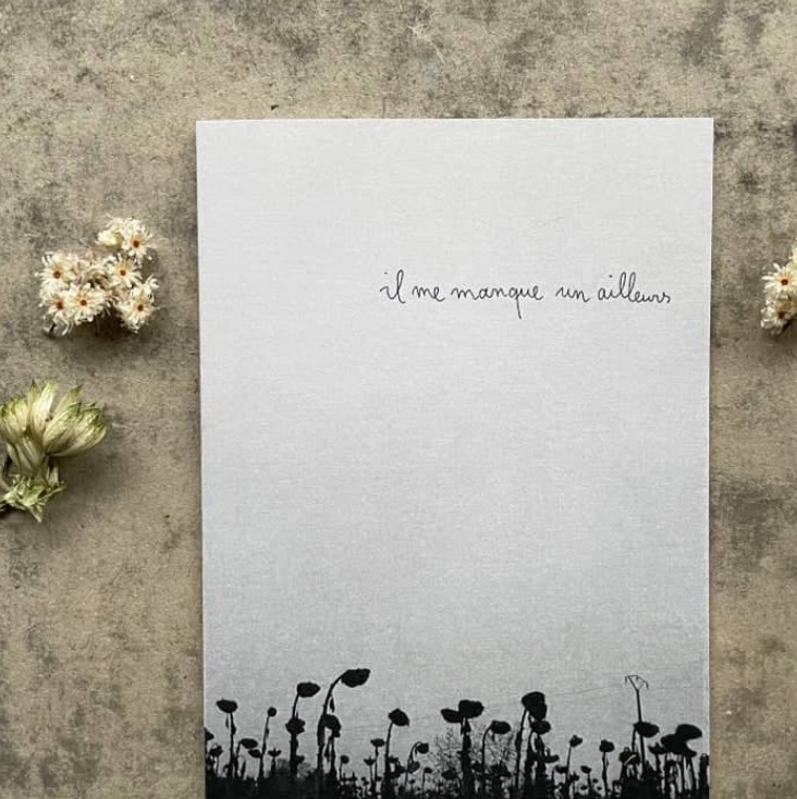 Carte - Il me manque un ailleurs