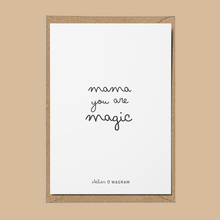 Carte - Mama you are magic