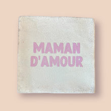Carreau à accrocher - Maman d'amour rose