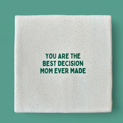 Carreau à accrocher - You are the best decision