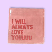 carreau à accrocher I will always love you rose foncé studio meuk