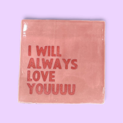 carreau à accrocher I will always love you rose foncé studio meuk
