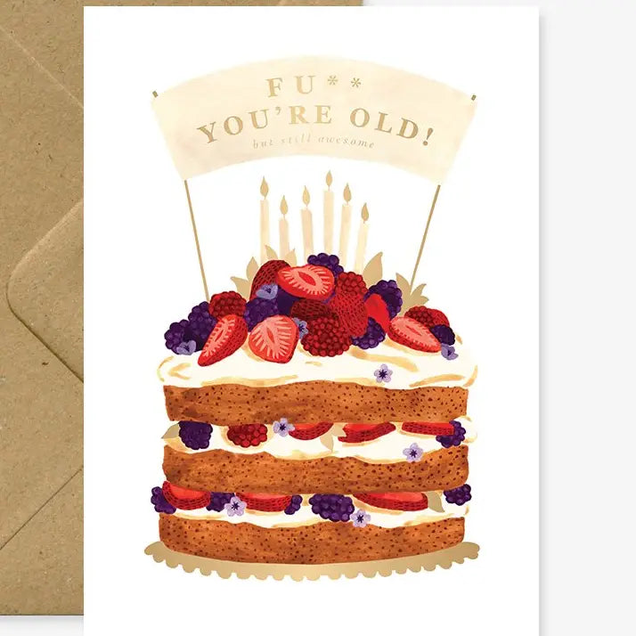 carte fuck you're old gâteau fraises