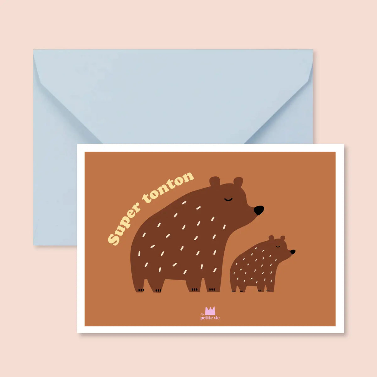 carte marron super tonton ma petite vie