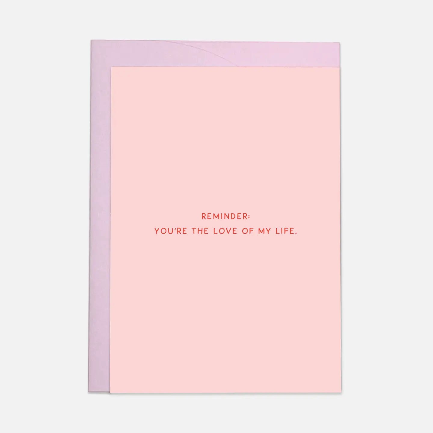 carte reminder you're the love of my life