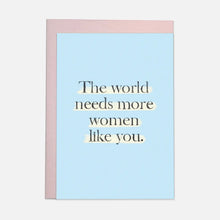 carte the world needs more women like you
