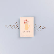 graines ces fleurs sont pour toi